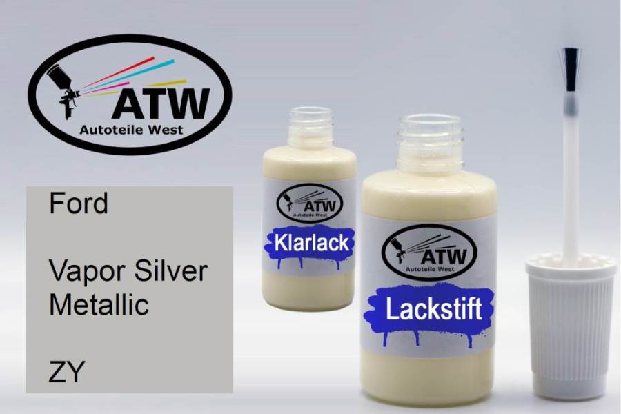 Ford, Vapor Silver Metallic, ZY: 20ml Lackstift + 20ml Klarlack - Set, von ATW Autoteile West.